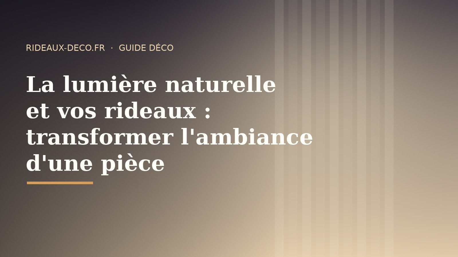 Lumière naturelle filtrée par des rideaux dans une pièce